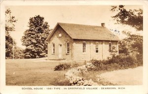 School House In Greenfield Village, Real Photo Dearborn MI 