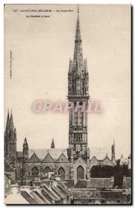 St Pol de Leon - The Creisker - The Bell Tower has day - Old Postcard