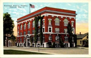 Wisconsin Oshkosh Fraternal Reserve Building