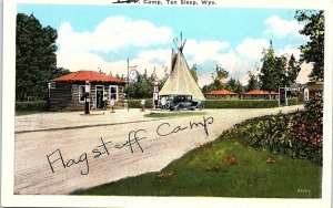 c1930 TEN SLEEP WYOMING A & F FLAGSTAFF CAMP HWY 16 WHITE BORDER POSTCARD 41-105