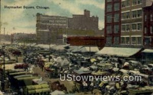 Haymarket Square - Chicago, Illinois IL  