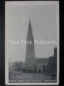 Old PC - MARKET HARBOROUGH Parish Church , High Street