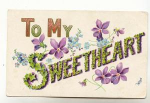 To My SWEETHEART,  Made from Holly Leaves, Violets, 1908 Romantic