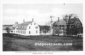 Shaker Church Built 1794, Central Dwelling Built 1883 Sabbathday Lake, ME, US...