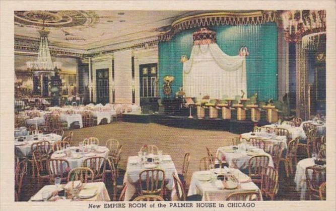 Illinois Chicago The New Empire Room Of The Palmer House Curteich