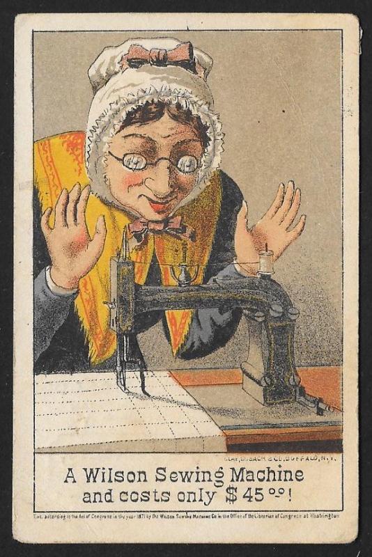 VICTORIAN TRADE CARD Wilson Sewing Machine Old Lady Sewing c1871