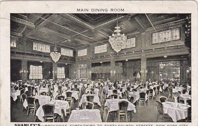 New York City Main Dining Room Shanley's Restaurant 1913