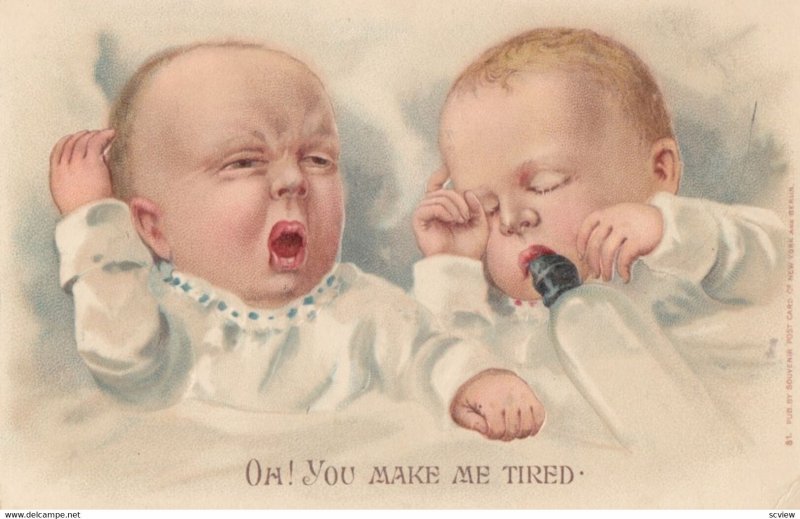 Two Babies, Oh! You make me tired., 1900-10s