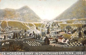 General Morgan's Army in Cumberland Gap. Tenn. Civil War 1909 