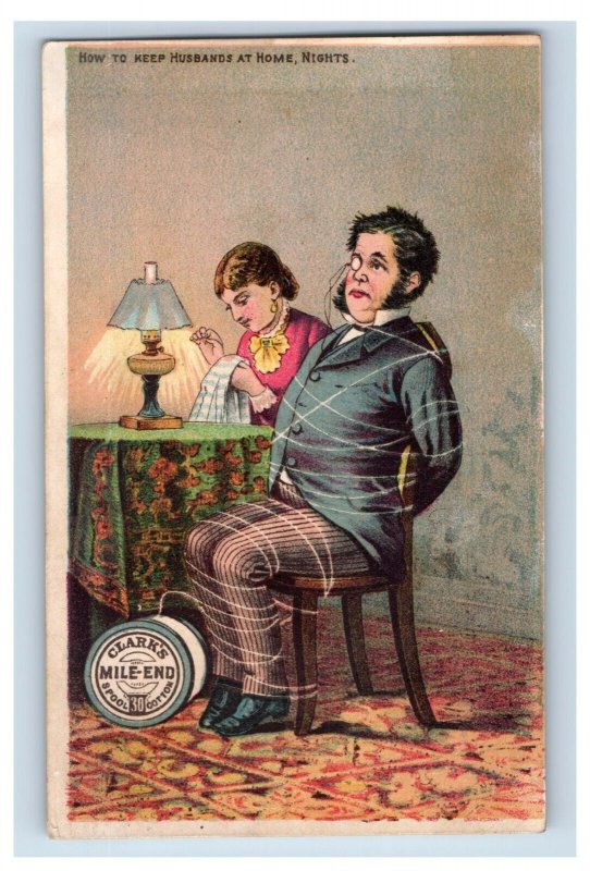 1880s Clark's Mile-End Spool Cotton Wife & Husband At Home Comical F137