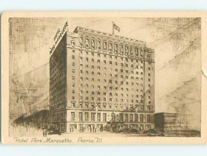 Unused Linen-ish PERE MARQUETTE HOTEL Peoria Illinois IL t0622