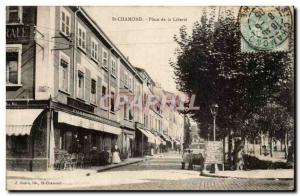 Saint Chamond - Freedom Square - Old Postcard