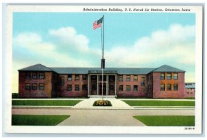 c1930's Administration Building US Naval Air Station Ottumwa Iowa IA Postcard