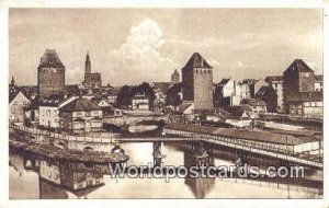 Die alten Turme bei den Gedecten Brucken Strabburg, France, Carte, Unused 