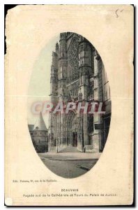 Old Postcard Beauvais Cathedral Facade southern and Tours of Courthouse