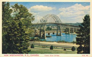 Canada New Westminster British Columbia Fraser River Bridge Postcard 07.52