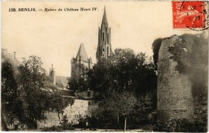 CPA Senlis - Ruines du Chateau Henri IV (1032120)