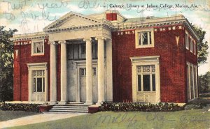 Marion Alabama Carnegie Library At Judson College, Color Lithograph PC U11130