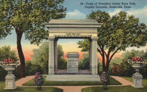 Vintage Postcard 1930s Tomb Pres. James Knox Polk Capitol Grounds Nashville Tenn