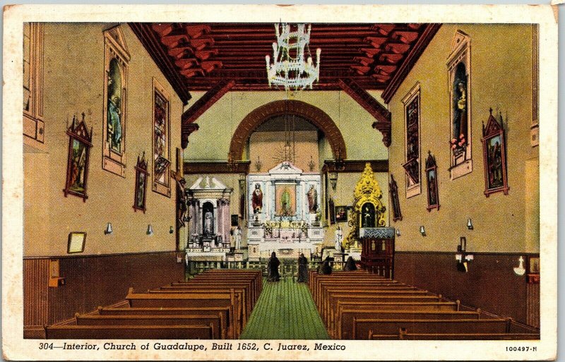 Interior Church Guadalupe C Juarez Mexico WB Postcard VTG PM WOB Note 