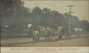 San Francisco CA Refuge Camp Public Square 1906 Earthquake Real Photo Postcard