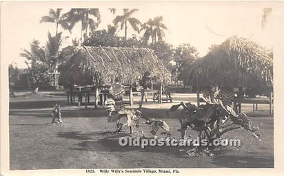 Real Photo Seminole Indians, Florida USA Postcard Willy Willy, Village. Miami