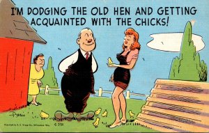 Humour Sexy Woman Talking To Man I'm Dodging The OIld Hen and Getting Ac...