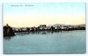 MILLINOCKET,. ME Maine ~ View of TOWN & MT. KATAHDIN c1910s  Postcard