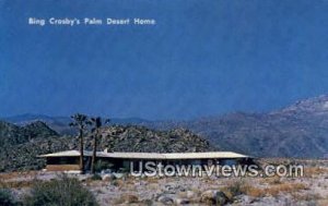 Bing Crosby's Palm Desert Home - California CA Postcard