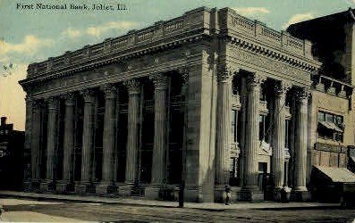 1st National Bank - Joliet, Illinois IL