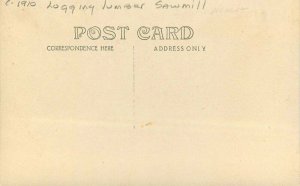 C-1910 Logging Lumber Sawmill roadside Postcard 22-1009