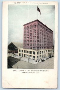 Indianapolis Indiana IN Postcard New Terminaland Traction Building Exterior 1900