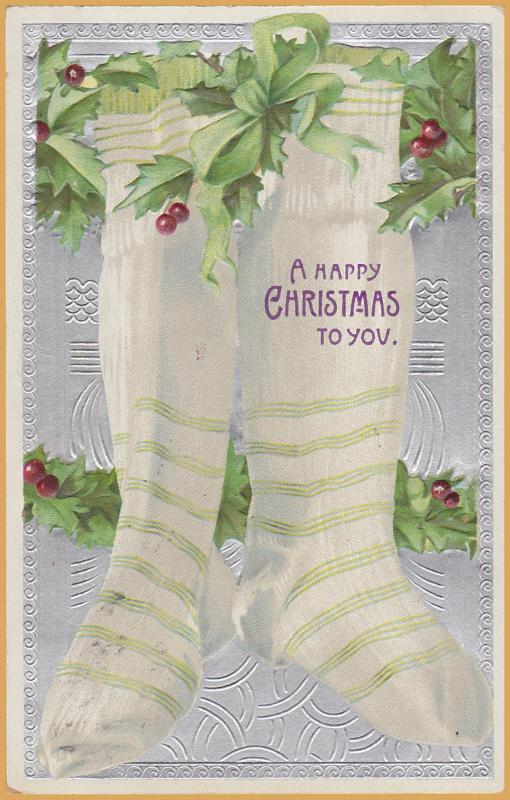 Vintage Christmas A Happy Christmas to You White stockings, & Holly - 1906