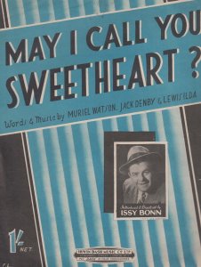 May I Call You Sweetheart Issy Bonn 1940s Sheet Music
