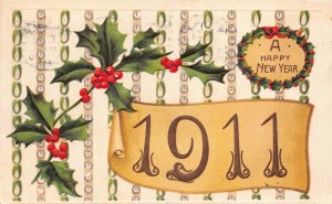 New Year Postcard Large Letter 1911 Holly Branch Clocks~125491