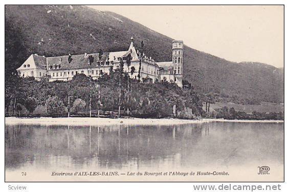 Lac Du Bourget Et l'Abbaye De Haute-Combe, Environs D'Aix Les Bains (Savoie),...