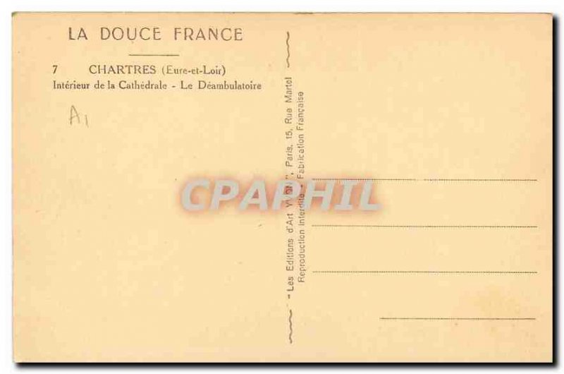 CARTE Post Old La Douce France Chartres Eute et Loir Interior Cathedral of th...