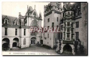 Old Postcard Pierrefonds Chateau La Chapelle