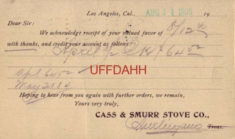 pre-1907 CASS & SMURR STOVE CO. LOS ANGELES, CA 1905 receipt of valued favor 