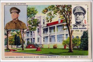 AR - Little Rock. Gen Douglas MacArthur Birthplace