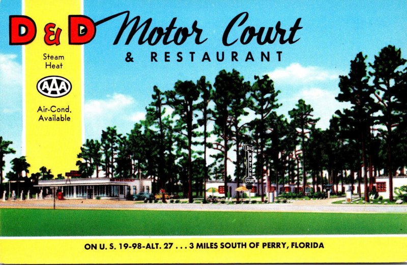 Florida Perry D & D Motor Court and Restaurant