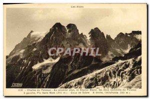 Postcard The Alps Old Chain of Peivoux to primeir map Glacier White deaux of ...