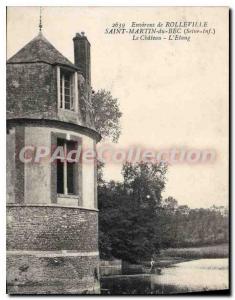 Old Postcard surroundings Rolleville Saint Martin du Bec Seine Inf the castle...