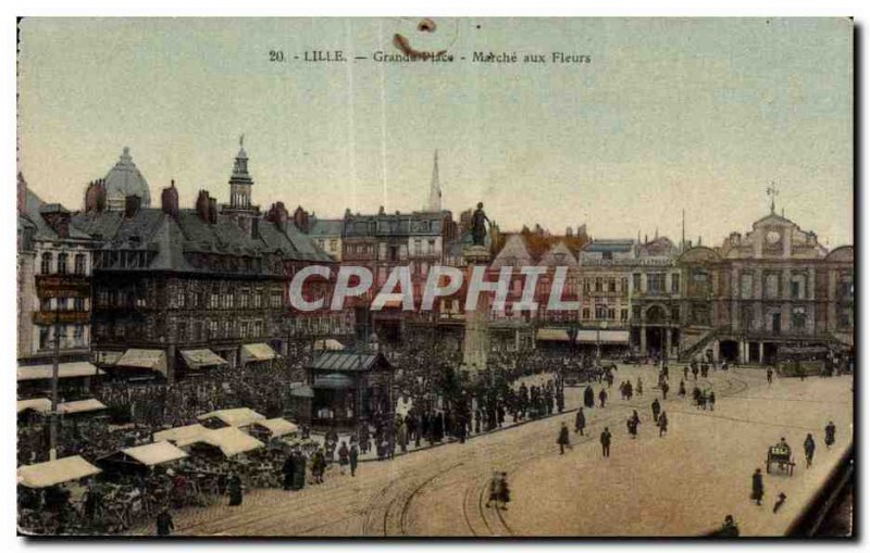 Old Postcard Lille Grand Place Marche aux Fleurs