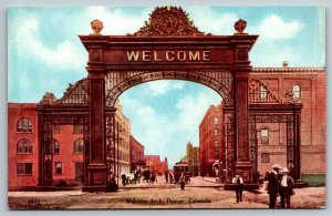 Denver  Colorado  Welcome Arch  Postcard
