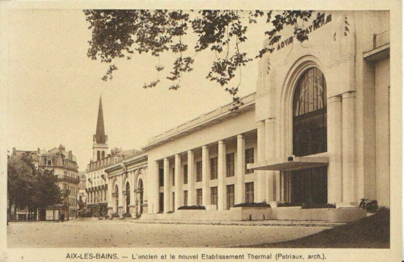 France Postcard - Aix-Les-Bains - L'Ancien Et Le Nouvel Etablissement Ref 8367A