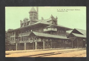 ALLENTOWN PENNSYLVANIA PA. RAILROAD DEPOT TRAIN STATION VINTAGE OSTCARD