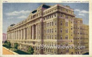 Cook County Hospital - Chicago, Illinois IL  