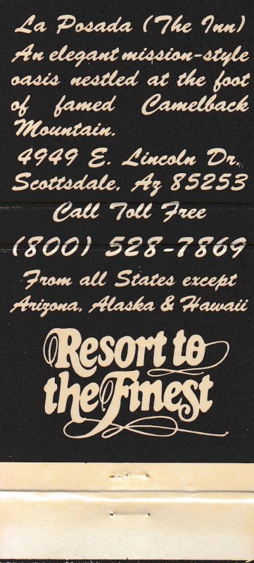 Matchbook Cover ! La Posada Resort Hotel, Scottsdale, Arizizona !