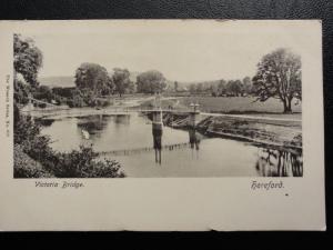 c1908 - Victoria Bridge - Hereford